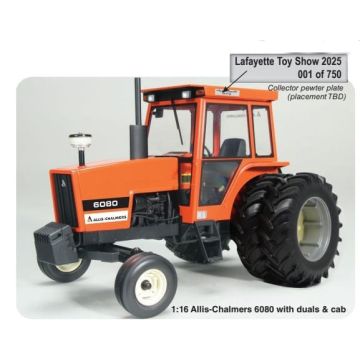 1/16 Allis Chalmers 6080 2WD '25 LaFayette Farm Toy Show Edition